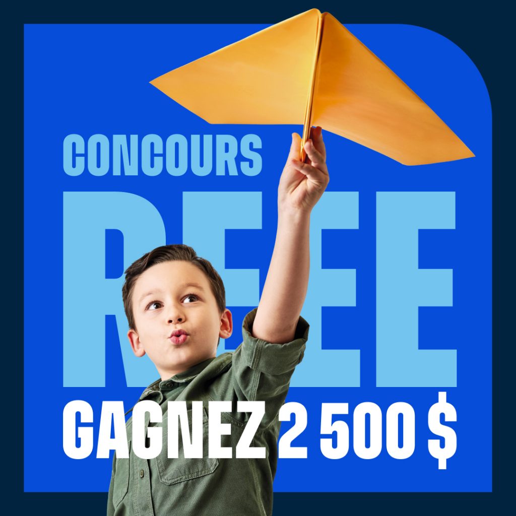 Concours REEE gagnez 2 500$